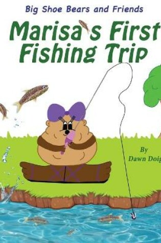 Cover of Marisa's First Fishing Trip