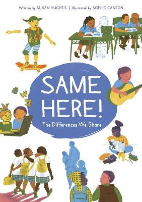 Book cover for Same Here!: The Differences We Share