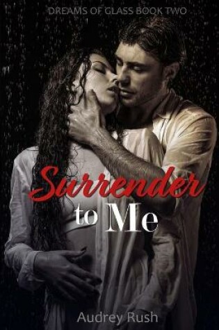 Cover of Surrender to Me