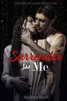Book cover for Surrender to Me