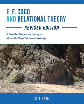 Book cover for E. F. Codd and Relational Theory