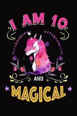 Book cover for I am 10 and Magical