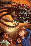 Book cover for Attack of the Spider Bots