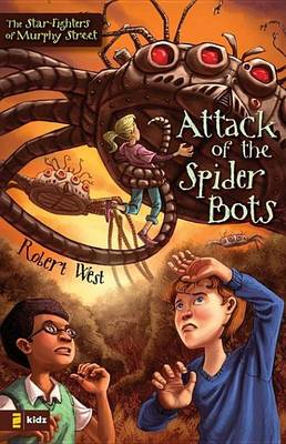Book cover for Attack of the Spider Bots