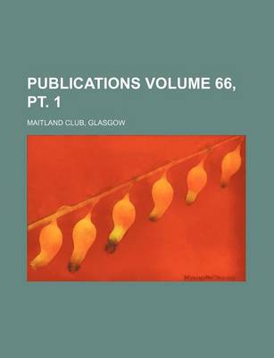 Book cover for Publications Volume 66, PT. 1