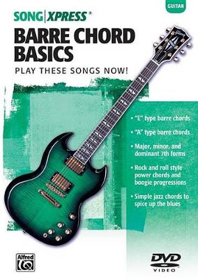 Book cover for Songxpress - Barre Chord Basics