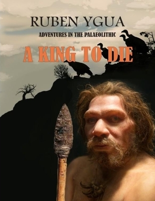 Book cover for A King to Die