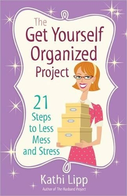 Book cover for The Get Yourself Organized Project