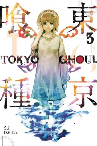 Cover of Tokyo Ghoul, Vol. 3