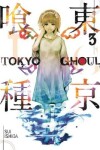 Book cover for Tokyo Ghoul, Vol. 3