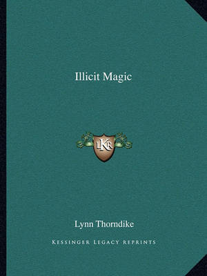 Book cover for Illicit Magic