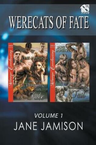 Cover of Werecats of Fate, Volume 1 [Purring in Fate
