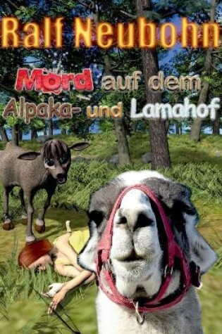 Cover of Mord auf dem Alpaka- und Lamahof