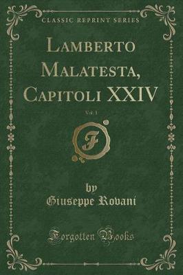 Book cover for Lamberto Malatesta, Capitoli XXIV, Vol. 1 (Classic Reprint)