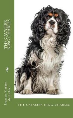 Book cover for The cavalier king charles