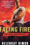 Book cover for Facing Fire