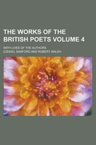 Cover of The Works of the British Poets; With Lives of the Authors Volume 4