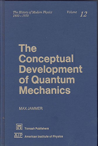 Cover of The Conceptual Development of Quantum Mechanics