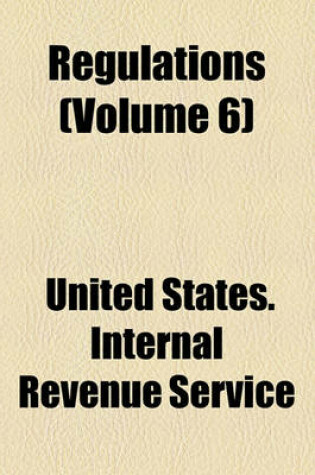 Cover of Regulations (Volume 6)