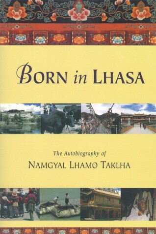 Book cover for Born in Lhasa