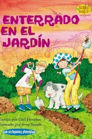 Cover of Enterrado En El Jardín (Buried in the Backyard)