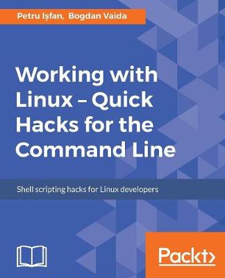 Book cover for Working with Linux – Quick Hacks for the Command Line