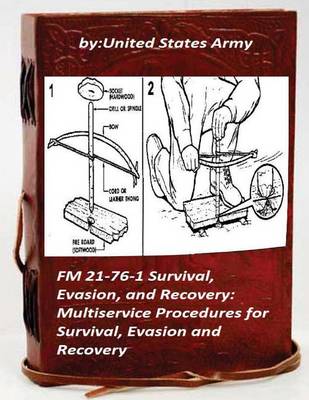 Book cover for FM 21-76-1 Survival, Evasion, and Recovery