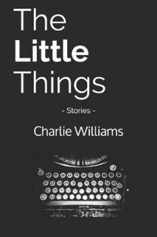 Cover of The Little Things