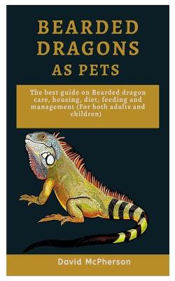 Book cover for Bearded Dragons As Pets