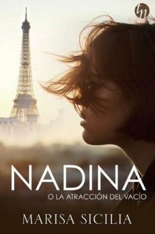 Cover of Nadina O La Atracci�n del Vac�o