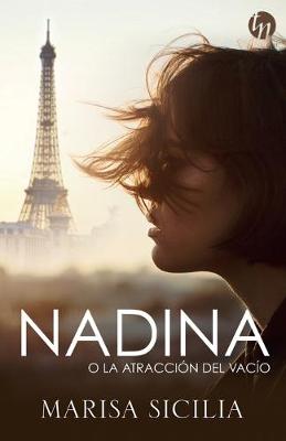 Book cover for Nadina O La Atracci�n del Vac�o