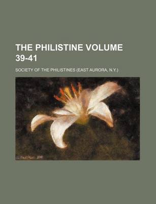 Book cover for The Philistine Volume 39-41