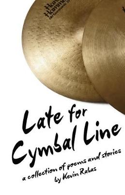 Book cover for Late For Cymbal Line