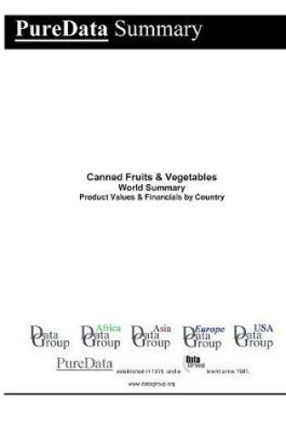 Cover of Canned Fruits & Vegetables World Summary