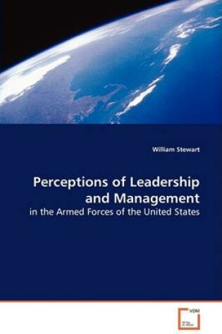Cover of Perceptions of Leadership and Management in the Armed Forces of the United States