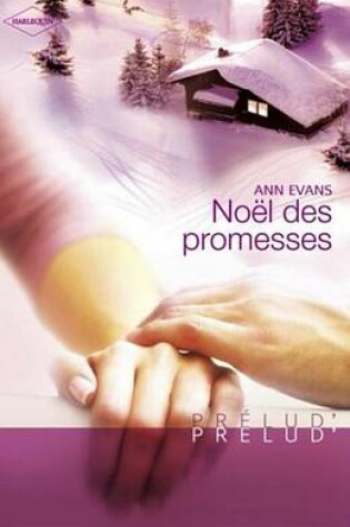 Cover of Noel Des Promesses (Harlequin Prelud')
