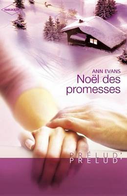 Book cover for Noel Des Promesses (Harlequin Prelud')