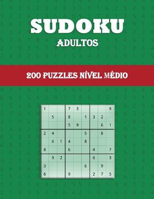 Book cover for Sudoku Adultos (200 Puzzles N�vel M�dio)