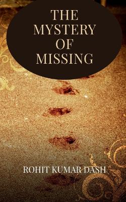 Book cover for The Mystery of Missing