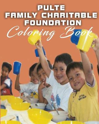 Book cover for Pulte Family Charitable Foundation