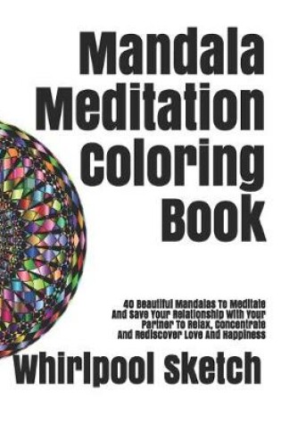 Cover of Mandala Meditation Coloring Book