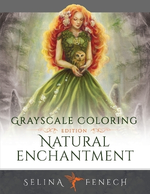 Book cover for Natural Enchantment - Grayscale Coloring Edition