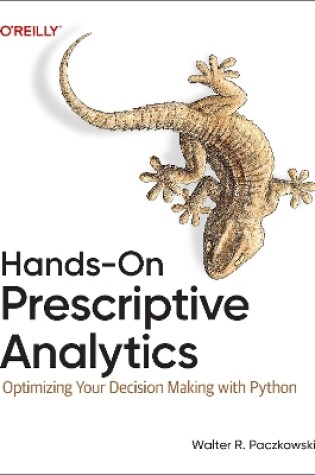 Cover of Hands-On Prescriptive Analytics