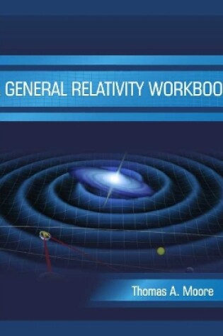 Cover of A General Relativity Workbook