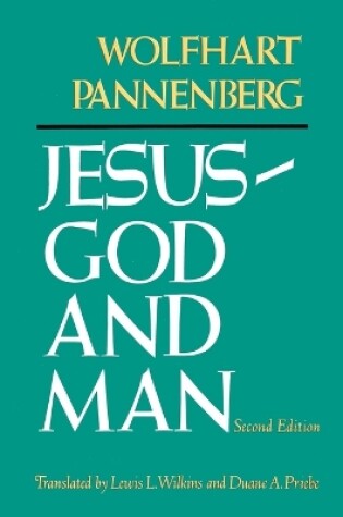 Cover of Jesus-God and Man (2nd Edition)