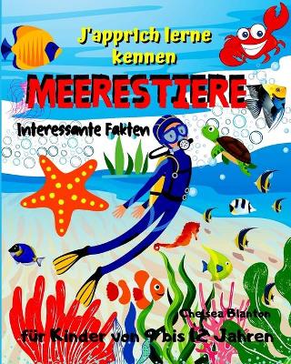 Book cover for Ich lerne kennen Meerestiere Interessante Fakten fur Kinder von 9 bis 12 Jahren