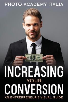 Book cover for Increasing Your Conversion