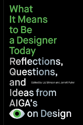 Cover of What It Means to Be a Designer Today