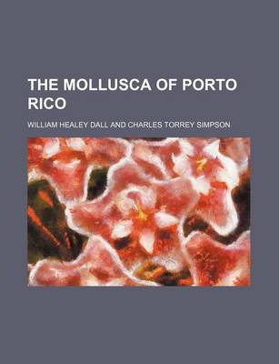 Book cover for The Mollusca of Porto Rico