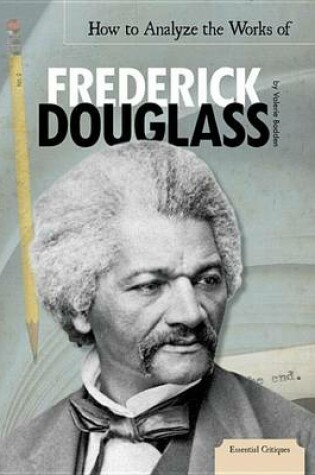 Cover of How to Analyze the Works of Frederick Douglass